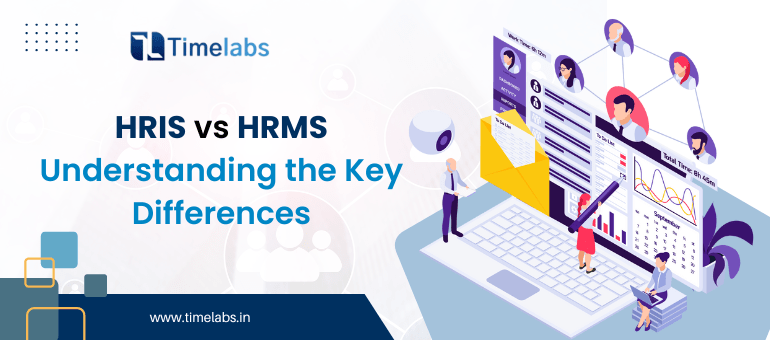 HRIS vs HRMS: Key Differences Explained